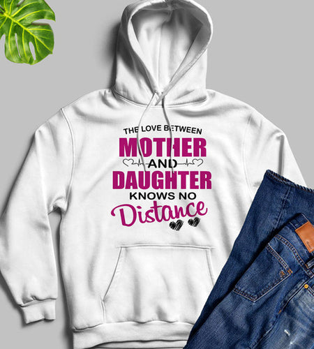 The Love Between Mother & Daughter Hoodie
