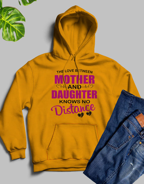 Load image into Gallery viewer, The Love Between Mother &amp; Daughter Hoodie
