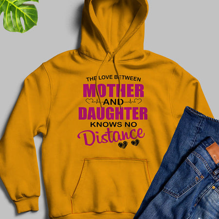 The Love Between Mother & Daughter Hoodie
